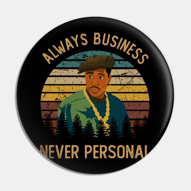 Graphic Art Always Business Pin by Black Demon Bear