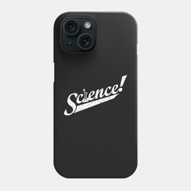 Team Science! Phone Case by ScienceCorner