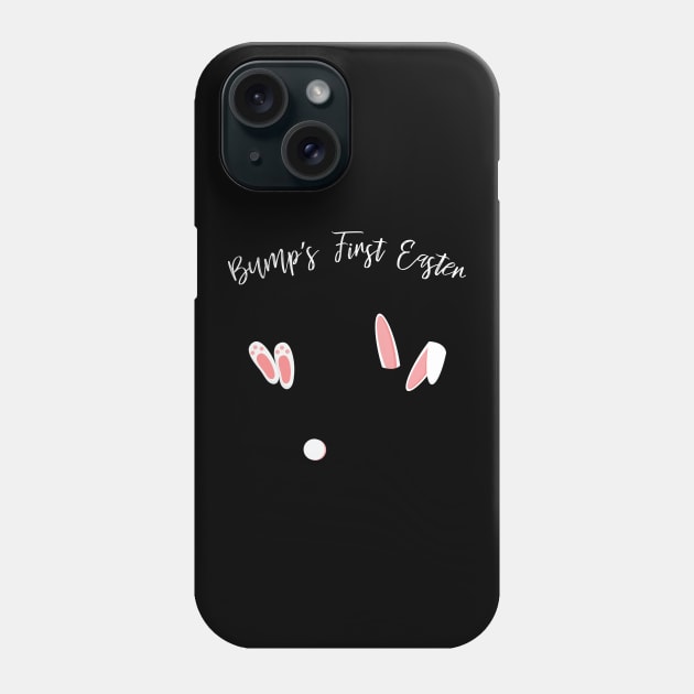 Bump's First Easter Easter Egg Easter Rabbit Phone Case by BUBLTEES