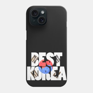 South Korea is Best Korea Phone Case