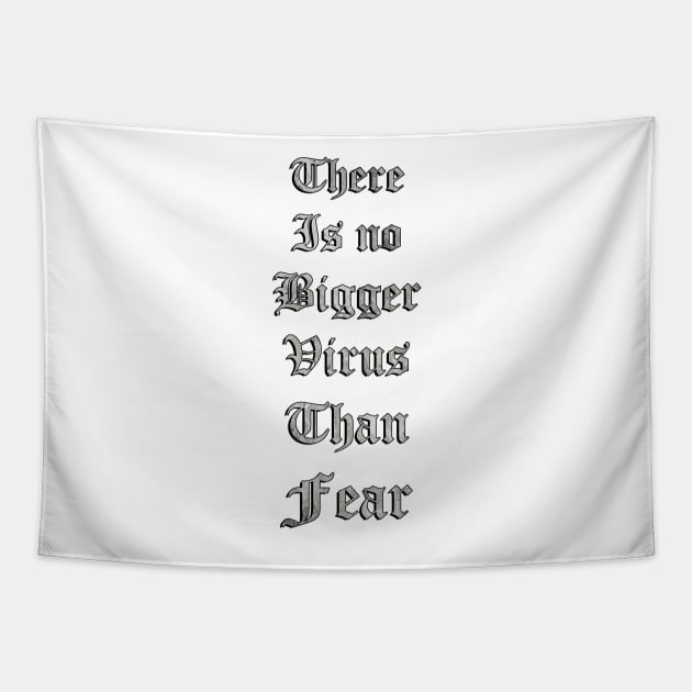 Face Masks: Inspirational Quote, There Is No Bigger Virus Than Fear, Beautiful Faith Message Gifts & Home Decor Tapestry by tamdevo1