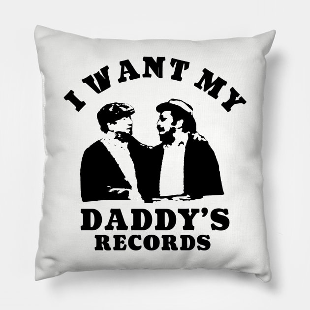 Retro pop art - I Want My Daddy's Records Pillow by Christyn Evans