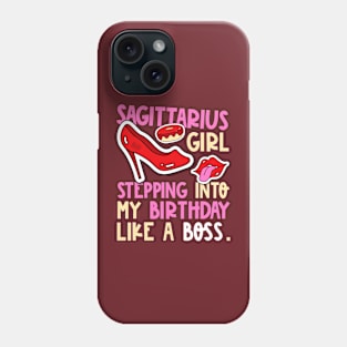 Sagittarius Girl Horoscope Heels Stepping Birthday Like Boss Phone Case