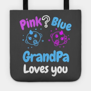 Pink or Blue Grandma Loves you Tote