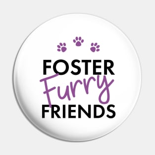 Foster Furry Friends Pin