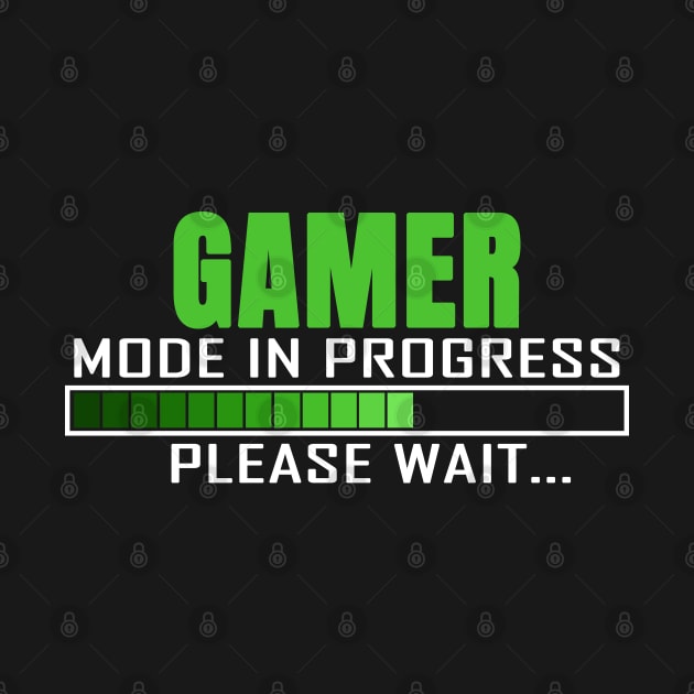 Gamer Mode in Progress Please Wait Design Quote by jeric020290