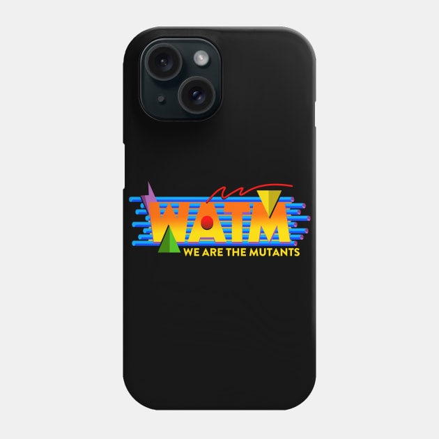 Mutants Radio Phone Case by WeAreTheMutants