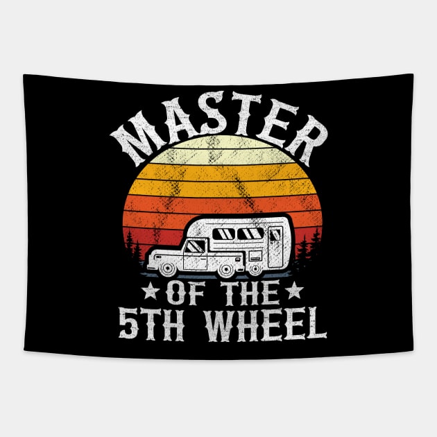 Master Of The 5th Wheel Funny Camping Tapestry by Kuehni