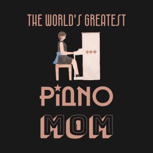 Piano mom T-Shirt