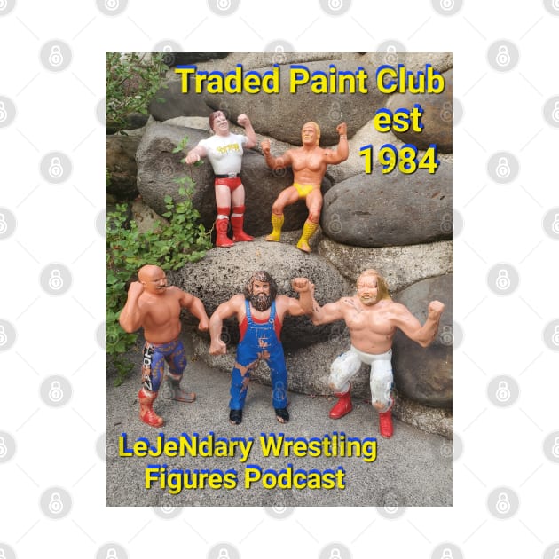 Traded Paint Club 5 by LeJeNdary Wrestling Figures