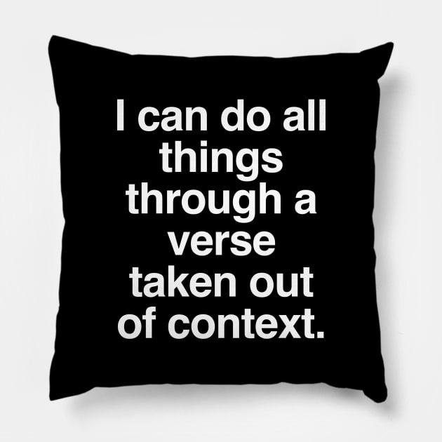 I can do all things... Pillow by C E Richards