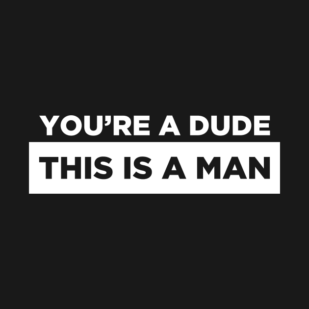 This is a man.. by JJFDesigns