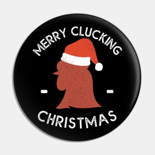 Merry Clucking Christmas Eve Pajama Funny Chicken Santa Pun Pin