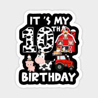 Farm Animals 10 Year Old It's My 10th Birthday Party Bday Girl Magnet