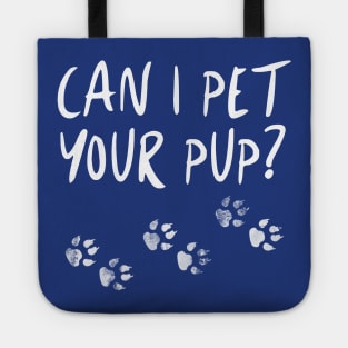 Pet Your Pup Tote