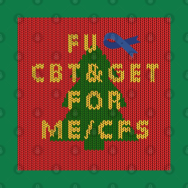 NO CBT & GET for ME/CFS - Christmas Edition by uncutcreations