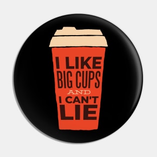 Big Cups Coffee Pin