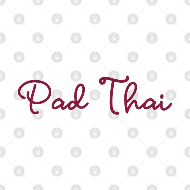 Pad Thai - maroon red by habibitravels