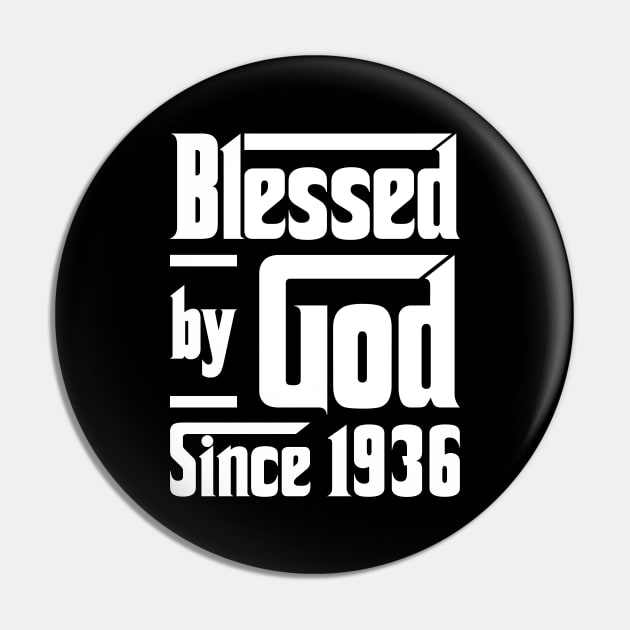 Blessed By God Since 1936 Pin by JeanetteThomas