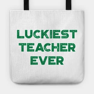 Luckiest Teacher Ever St. Patrick's Day Tote