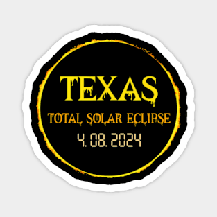 Solar Eclipse 04.08.24 Texas Usa 2024 Totality Magnet