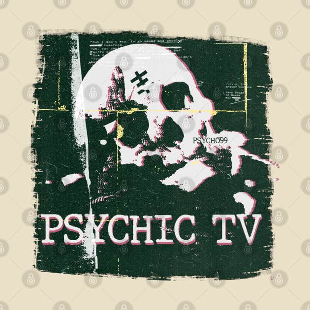 psychic tv // fanart by psninetynine