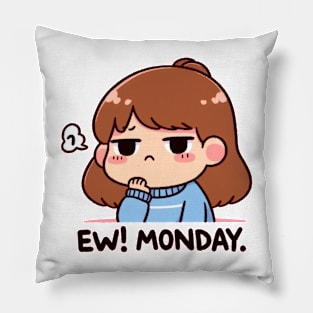 Mondays suck Pillow