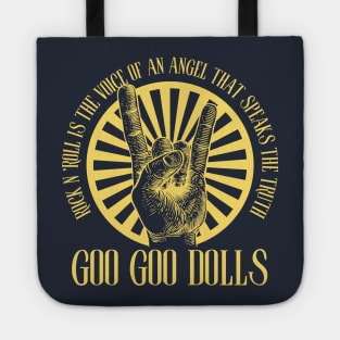 Goo Goo Dolls Tote