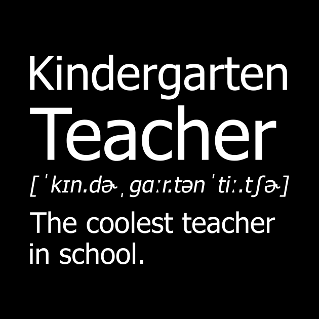 Funny kindergarten Teacher Meaning T-Shirt Awesome Definition Classic by hardyhtud