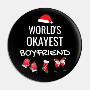 World's Okayest Boyfriend Funny Tees, Funny Christmas Gifts Ideas for Boyfriend Pin