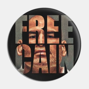 FREE CAIN Pin