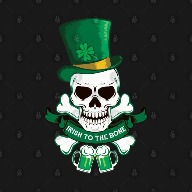 Irish to the Bone Saint Patricks Day by creative