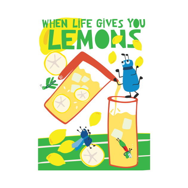 When Life Gives You Lemons by Loo McNulty Design