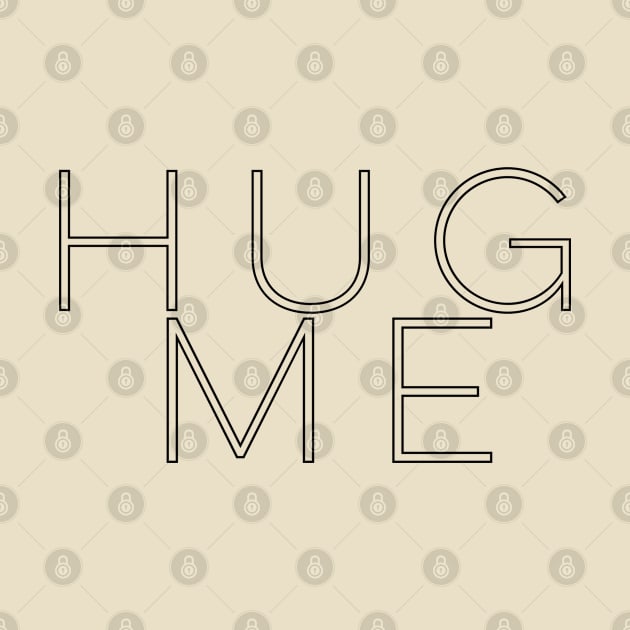 HUG ME 3a by PositiveSigns