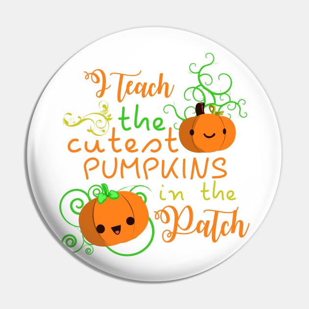 Teach The Cutest Pumpkins in The Patch Halloween Shirt tees Pin by JDaneStore