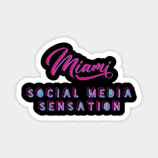 Social Media Sensation Miami GP Magnet