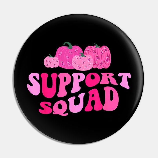 Groovy Support Squad Pumpkins Fall Breast Cancer Awareness Pin by everetto