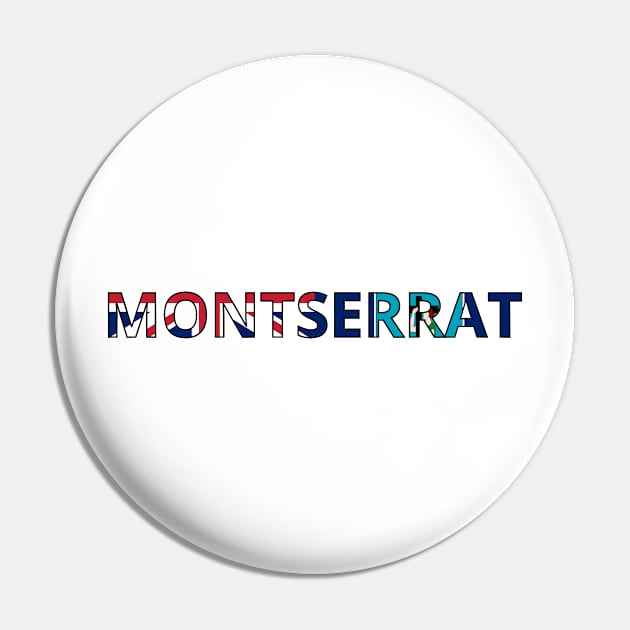 Drapeau Montserrat Pin by Pixelforma