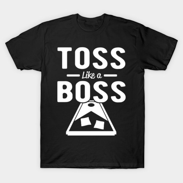 boss of the toss t shirt