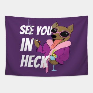 See you in Heck Tapestry