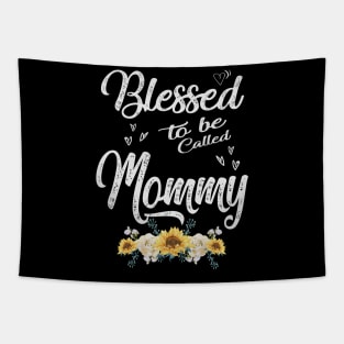 mothers day blessed to be called mommy Tapestry