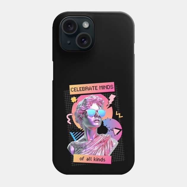 Celebrate Minds of All Kinds 80's Neurospicy Autism Pride Phone Case by PUFFYP