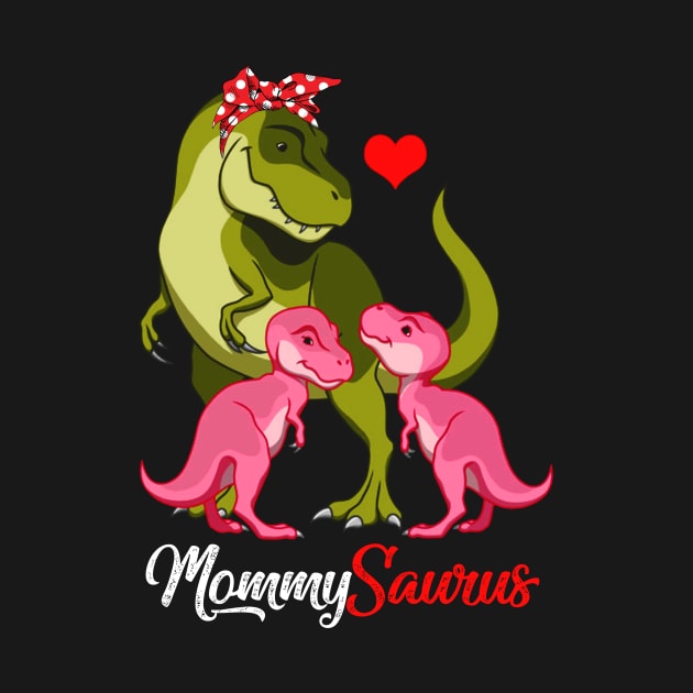 Mommysaurus T-Shirt T-rex Mommy Saurus Dinosaur by johnbbmerch