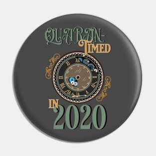 Quarantined in 2020 - Vintage Clock - Victorian Style Pin