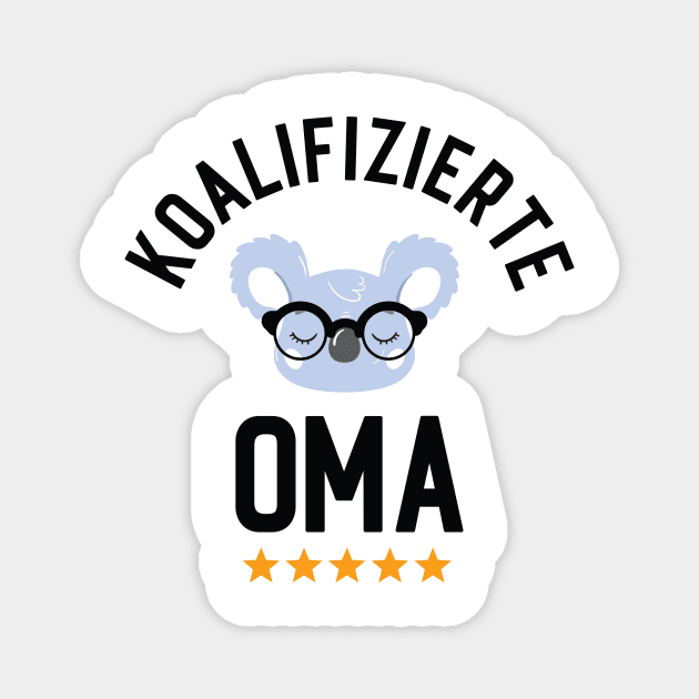 Koalifizierte Oma Lustiges Geschenk Magnet by BetterManufaktur