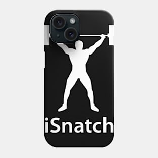 iSnatch Phone Case