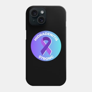 Hidradenitis Strong Phone Case