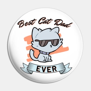 Best cat dad ever, cat dad ever, cat daddy, cat lover Pin