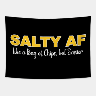 Salty AF: Like a Bag of Chips, but Sassier Tapestry