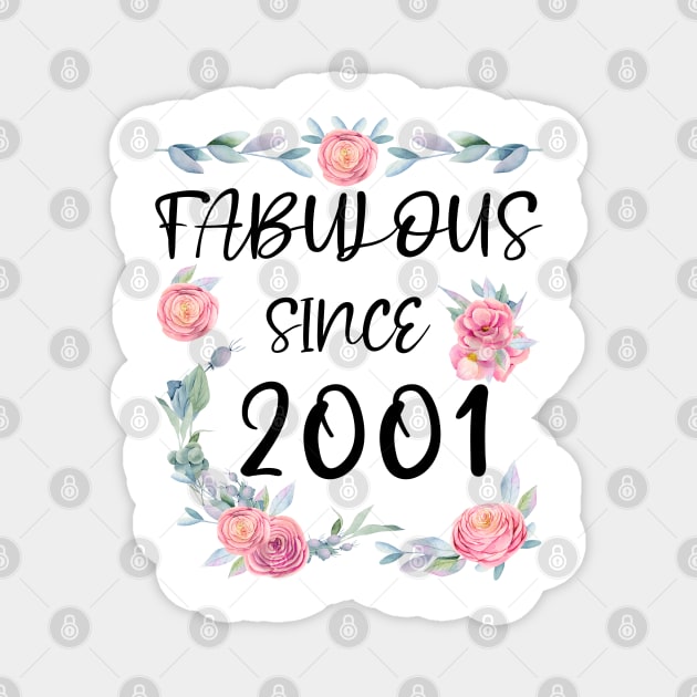 Women 20 Years Old Fabulous Since 2001 Flowers Magnet by artbypond